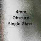 4mm Obscure Toughend Single Glazing